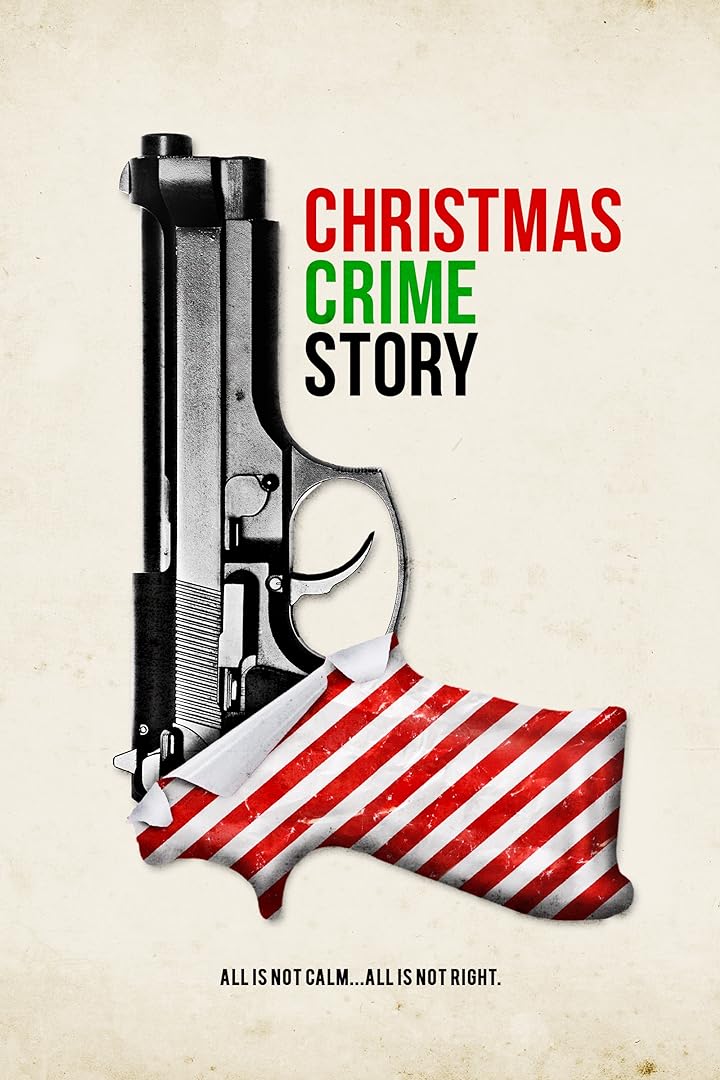 فیلم Christmas Crime Story 2016 ( داستان جنایی کریسمس ۲۰۱۶ )