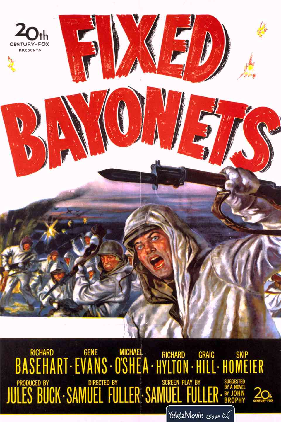 فیلم Fixed Bayonets! 1951 ( سرنیزه های ثابت! ۱۹۵۱ )