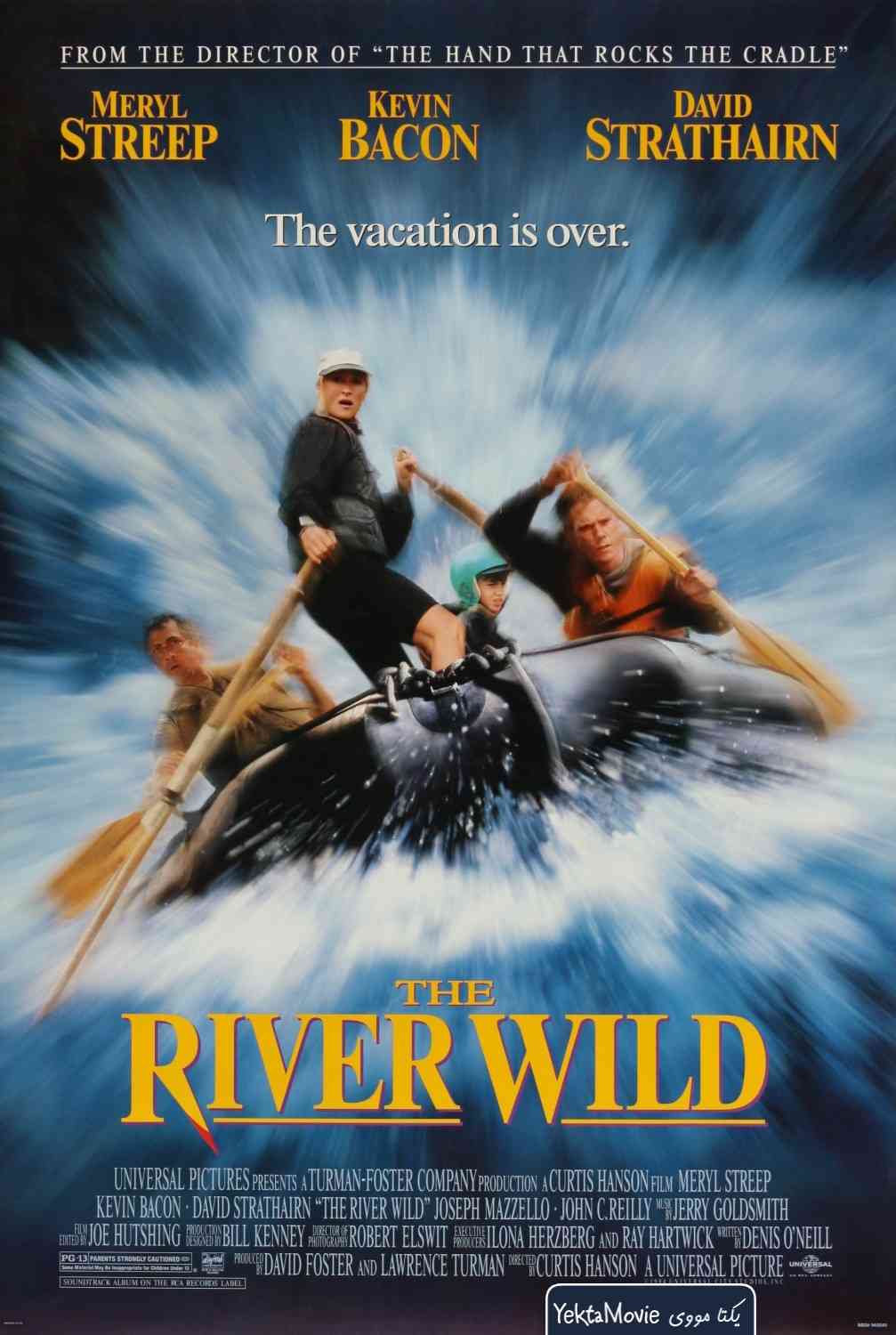 فیلم The River Wild 1994 ( رودخانه وحشی ۱۹۹۴ )