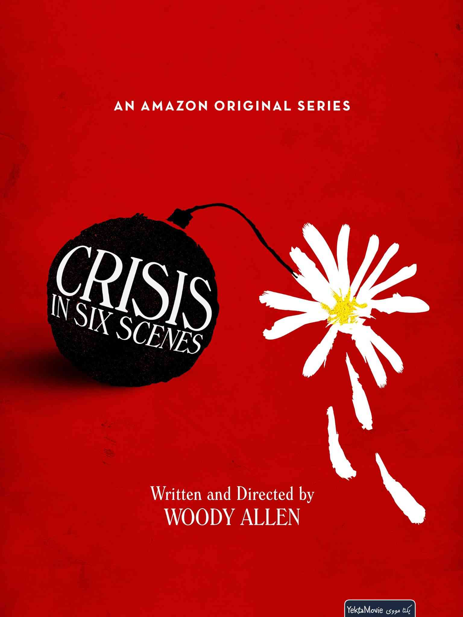 سریال Crisis in Six Scenes 2016 ( بحران در شش صحنه ۲۰۱۶ )